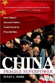 China Fragile Superpower - Susan L. Shirk